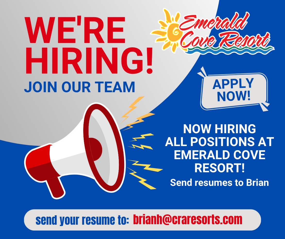 Now Hiring All Positions at Emerald Cove Resort